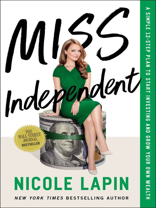 Title details for Miss Independent by Nicole Lapin - Available